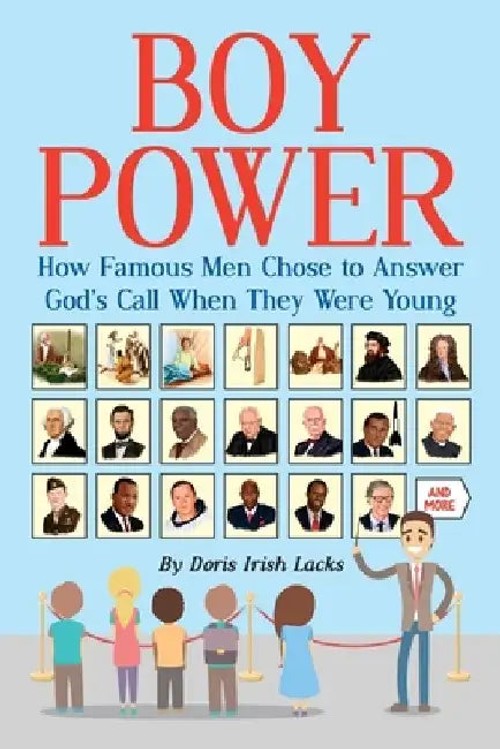 Boy Power: How Famous Men Chose to Answer God's Call When Young view 2