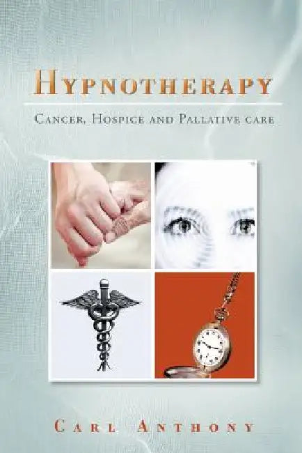 Buy Hypnotherapy (English, Carl Anthony) — BookShops.in