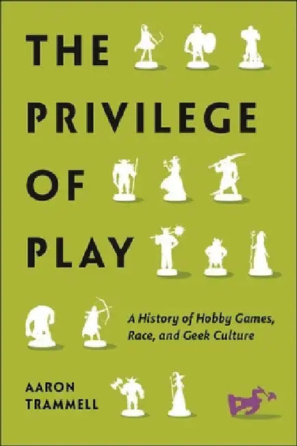 Buy The Privilege of Play (English, Aaron Trammell) — BookShops.in