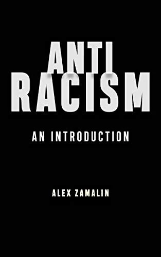 Buy Antiracism (English, Alex Zamalin) β BookShops.in