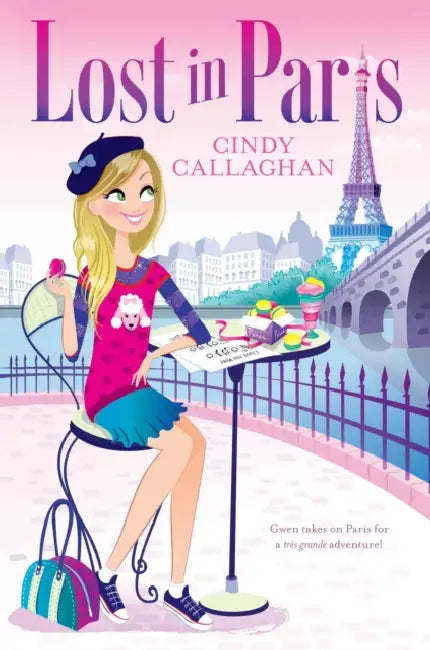 Buy Lost in Paris (English, Cindy Callaghan) — BookShops.in