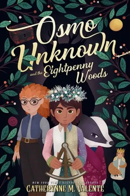 Buy Osmo Unknown and the Eightpenny Woods (English, Catherynne M. Valente) — BookShops.in
