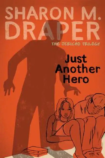 Buy Just Another Hero | by Sharon M. Draper | Atheneum Books | by Sharon M. Draper | Atheneum Books | by Sharon M. Draper | Atheneum Books | by Sharon M. Draper | Atheneum Books | by Sharon M. Draper | Atheneum Books | by Sharon M. Draper | Atheneum Books | by Sharon M. Draper | Atheneum Books | by Sharon M. Draper | Atheneum Books | by Sharon M. Draper | Atheneum Books | by Sharon M. Draper | Atheneum Books | by Sharon M. Draper | Atheneum Books | by Sharon M. Draper | Atheneum Books | by Sharon M. — BookShops.in