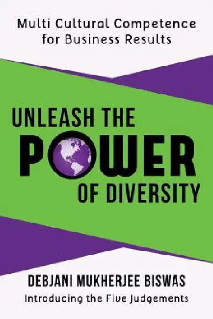 Buy Unleash the Power of Diversity (English, Debjani Mukherjee Biswas) — BookShops.in