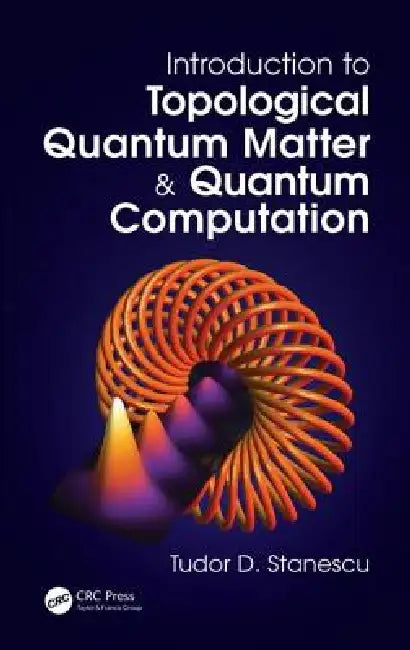 Introduction to Topological Quantum Matter & Quantum Computation view 4