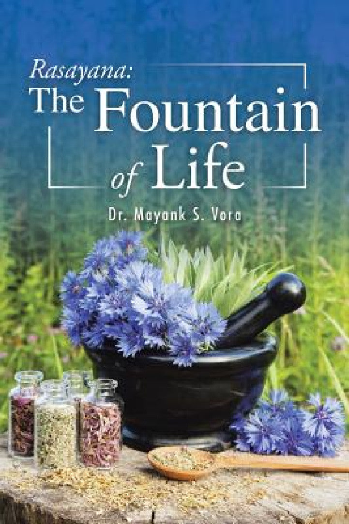 Buy Rasayana (English, Mayank S. Vora) โ BookShops.in