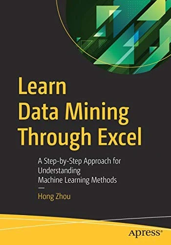 Buy Learn Data Mining Through Excel (English, Hong Zhou) — BookShops.in