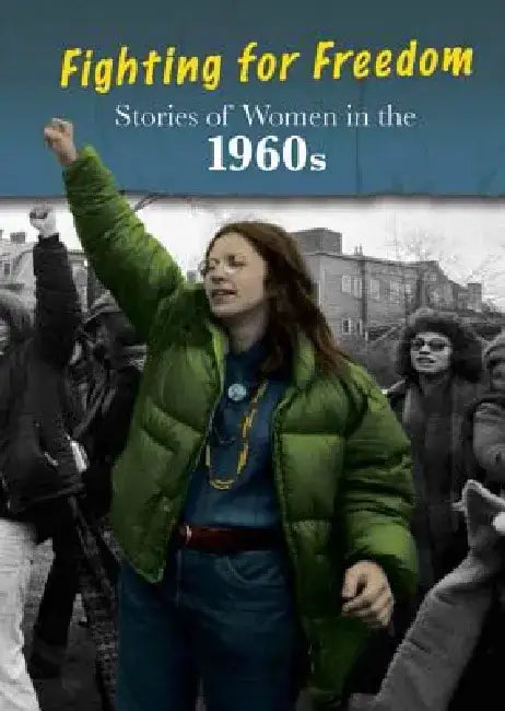 Buy Stories of Women in the 1960s (English, Cath Senker) — BookShops.in