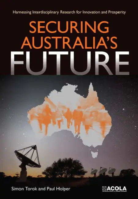 Securing Australia's Future (English, Simon Torok | Paul Holper) view 2