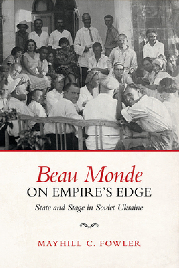Buy Beau Monde on Empire's Edge (English, Mayhill C. Fowler) β BookShops.in