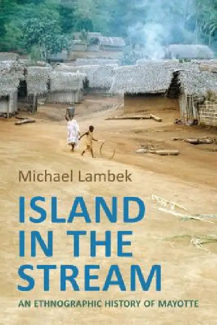 Buy Island in the Stream (English, Michael Lambek | Michael D. Jackson) — BookShops.in