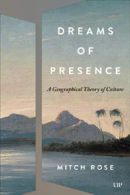 Buy Dreams of Presence (English, Mitch Rose) — BookShops.in