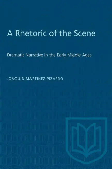 Buy A Rhetoric of the Scene (English, Joaquin Martinez-Pizarro) — BookShops.in