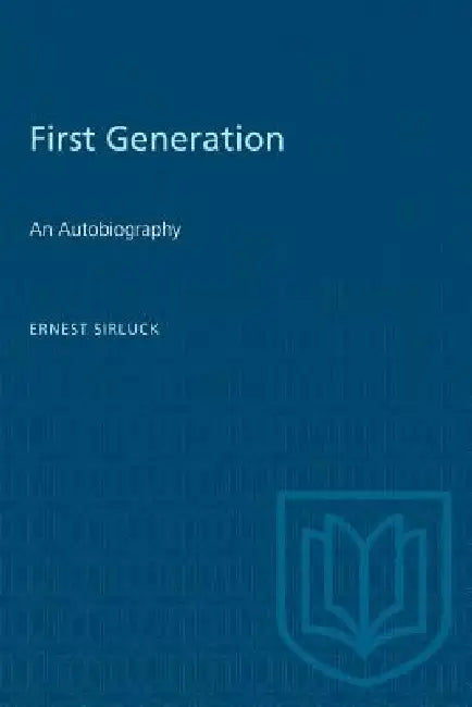 Buy First Generation (English, Ernest Sirluck) — BookShops.in