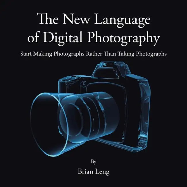 Buy The New Language of Digital Photography (English, Brian Leng) โ BookShops.in