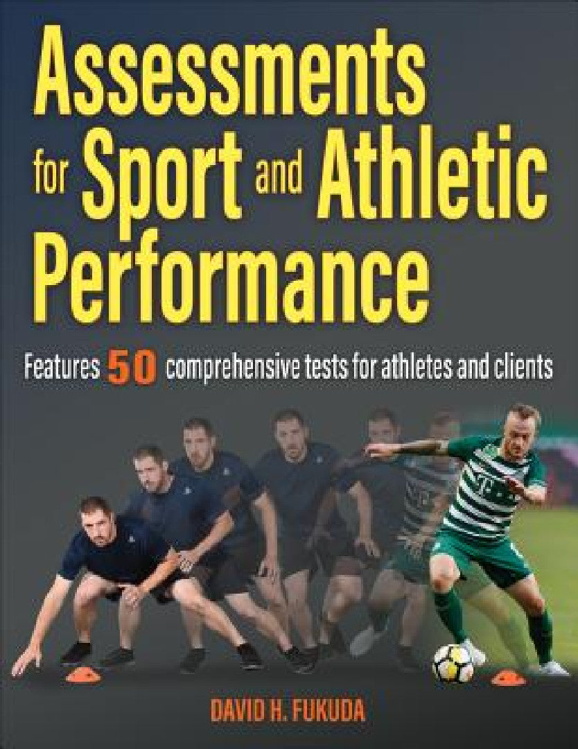 Buy Assessments for Sport and Athletic Performance (English, David H. Fukuda) — BookShops.in