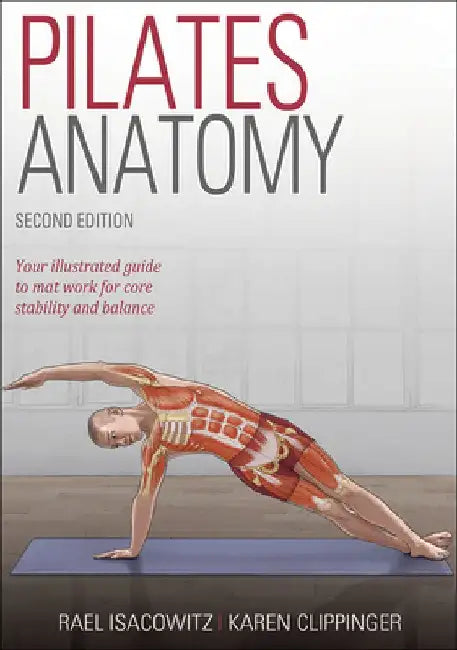 Buy Pilates Anatomy (English, Rael Isacowitz) — BookShops.in