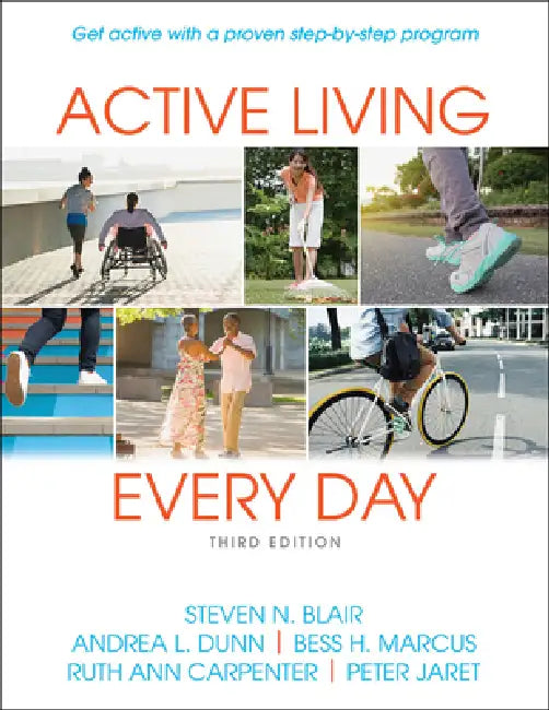 Buy Active Living Every Day (English, Steven N. Blair | Andrea L. Dunn | Bess H. Marcus) — BookShops.in