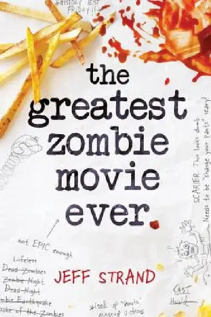 Buy The Greatest Zombie Movie Ever (English, Jeff Strand) — BookShops.in