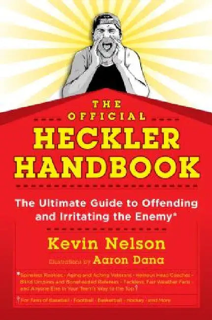 Buy The Official Heckler Handbook (English, Kevin Nelson) — BookShops.in