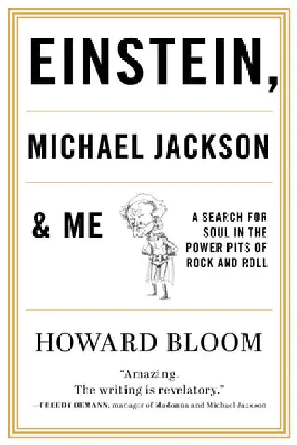 Buy Einstein, Michael Jackson & Me (English, Howard Bloom) — BookShops.in