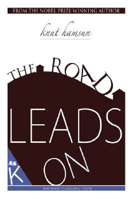 Buy The Road Leads On (English, Eugene Gay-Tifft) — BookShops.in