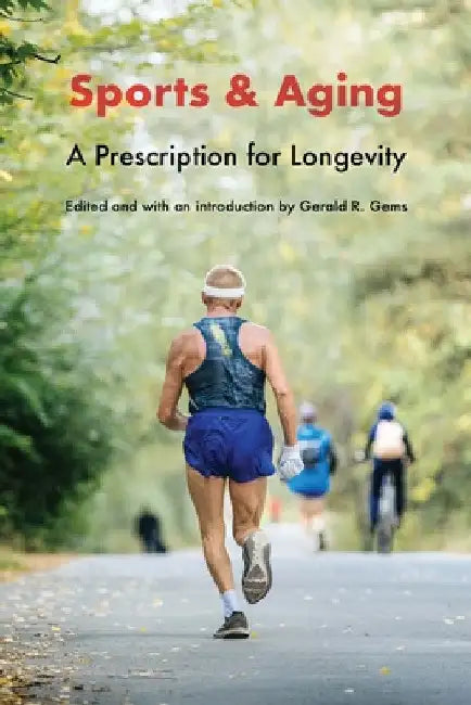 Buy Sports and Aging (English, Gerald R. Gems) — BookShops.in