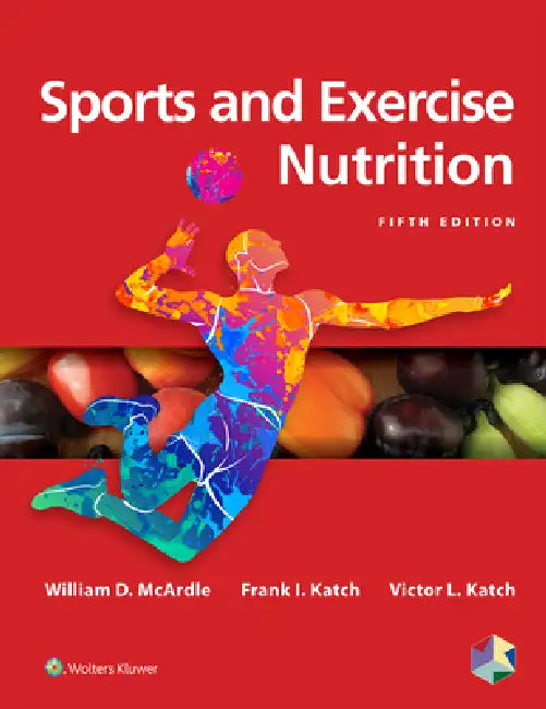 Buy Sports and Exercise Nutrition (English, William D. McArdle) — BookShops.in