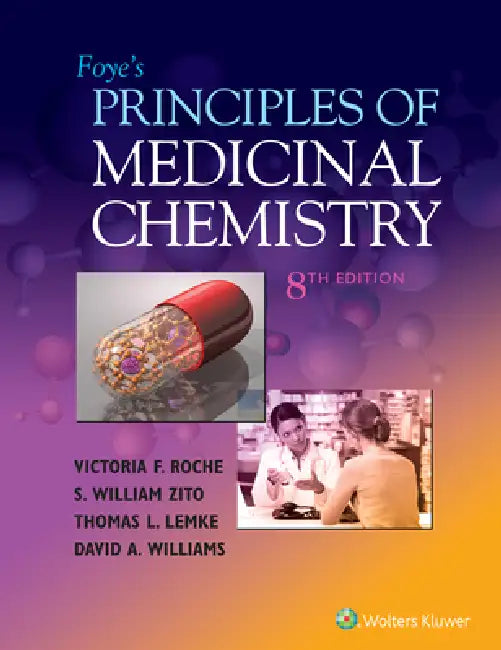 Buy Foye's Principles of Medicinal Chemistry (English, Roche | Zito | Thomas Lemke) — BookShops.in