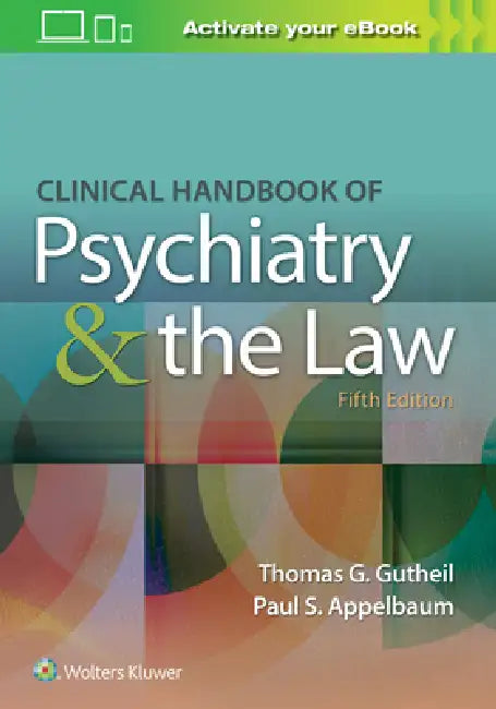 Buy Clinical Handbook of Psychiatry and the Law (English, Thomas G. Gutheil | Paul S. Appelbaum) — BookShops.in