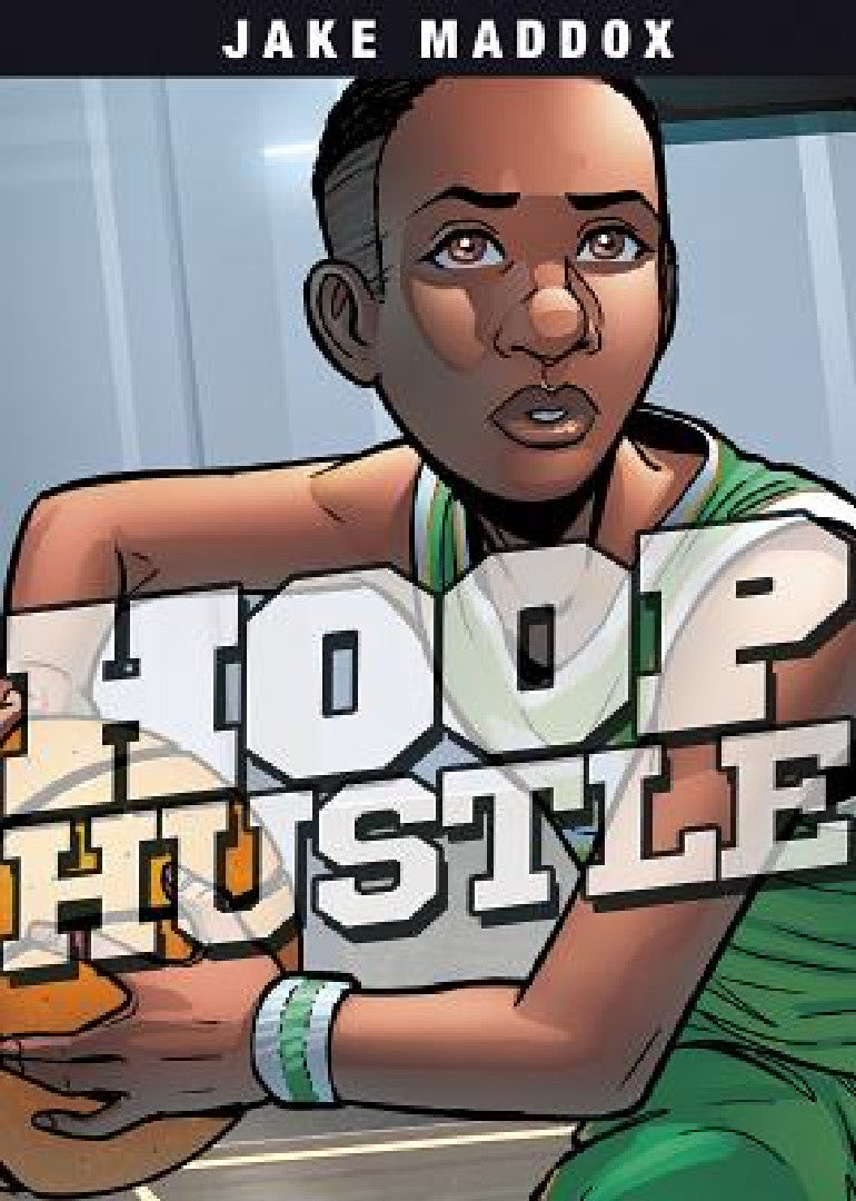 Buy Hoop Hustle (English, Jake Maddox | Jesus Aburto) — BookShops.in