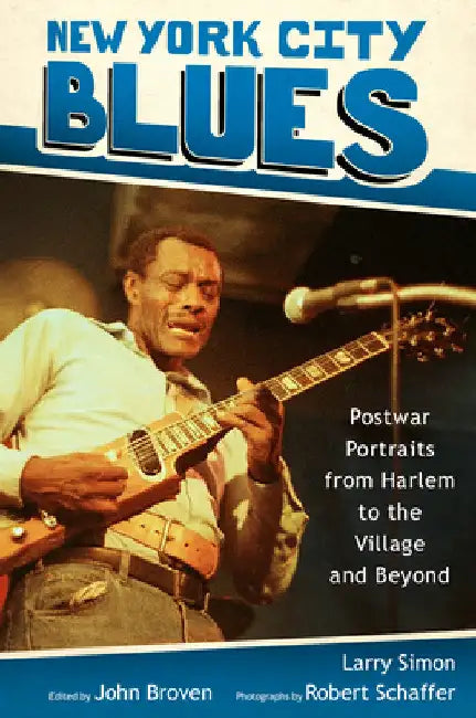 Buy New York City Blues (English, Larry Simon | John Broven | Robert Schaffer) — BookShops.in