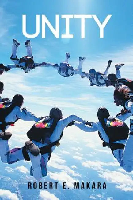 Buy Unity (English, Robert E. Makara) — BookShops.in
