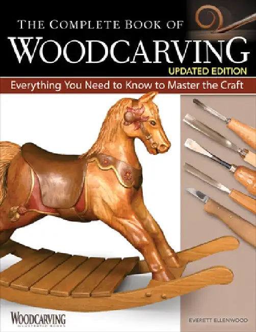 Buy The Complete Book of Woodcarving, Updated Edition (English, Everett Ellenwood) — BookShops.in