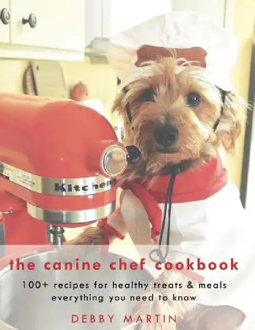 Buy The Canine Chef Cookbook (English, Debby Martin) — BookShops.in