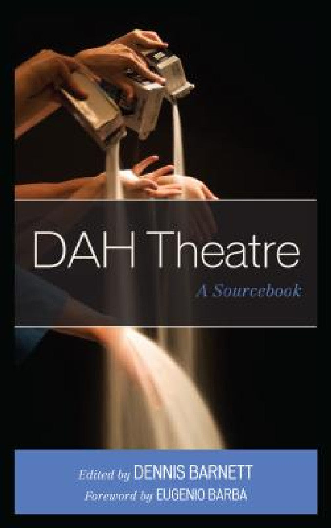 Buy DAH Theatre (English, Dennis Barnett | Eugenio Barba | Elizabeth Carlin-Metz) — BookShops.in