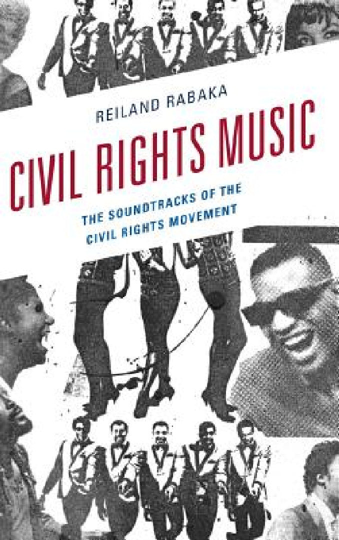 Buy Civil Rights Music (English, Reiland Rabaka) โ BookShops.in