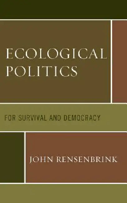 Buy Ecological Politics (English, John Rensenbrink) — BookShops.in