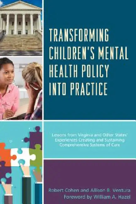 Buy Transforming Children's Mental Health Policy into Practice (English, Robert Cohen | Allison B. Ventura | William A. Hazel) — BookShops.in