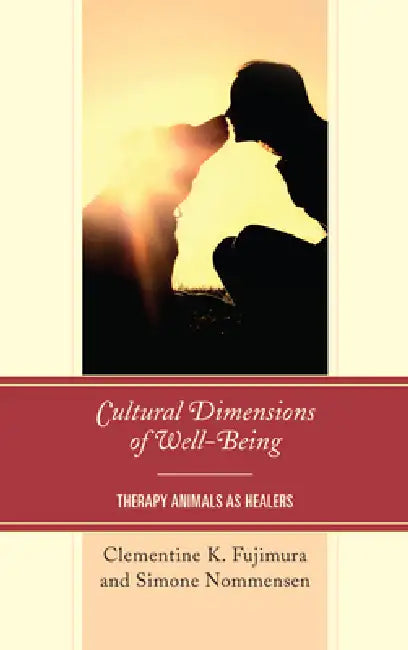 Buy Cultural Dimensions of Well-Being (English, Clementine K. Fujimura | Simone Nommensen) — BookShops.in