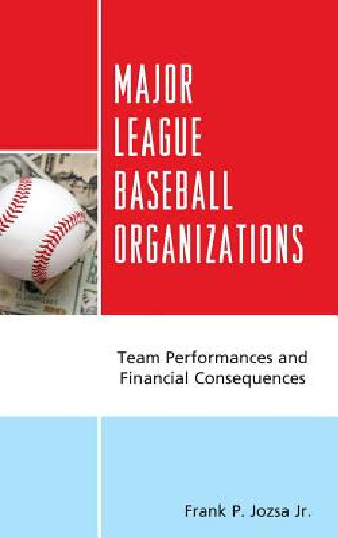Buy Major League Baseball Organizations (English, Frank P. Jozsa) — BookShops.in