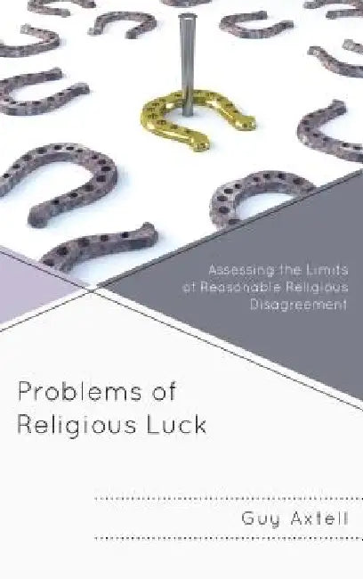 Buy Problems of Religious Luck (English, Guy Axtell) — BookShops.in