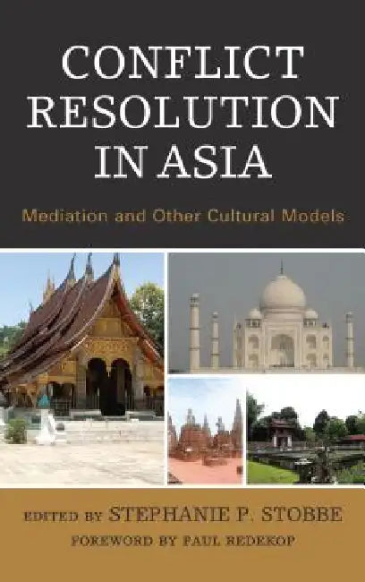 Buy Conflict Resolution in Asia | by Stephanie P. Stobbe | Paul Redekop | Nadja Alexander | Lexington Books | by Stephanie P. Stobbe | Paul Redekop | Nadja Alexander | Lexington Books | by Stephanie P. Stobbe | Paul Redekop | Nadja Alexander | Lexington Books | by Stephanie P. Stobbe | Paul Redekop | Nadja Alexander | Lexington Books | by Stephanie P. Stobbe | Paul Redekop | Nadja Alexander | Lexington Books | by Stephanie P. Stobbe | Paul Redekop | Nadja Alexander | Lexington Books | by Stephanie P — BookShops.in