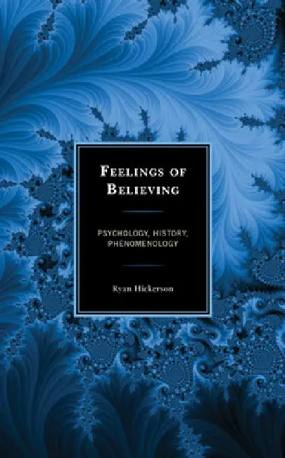 Buy Feelings of Believing (English, Ryan Hickerson) — BookShops.in
