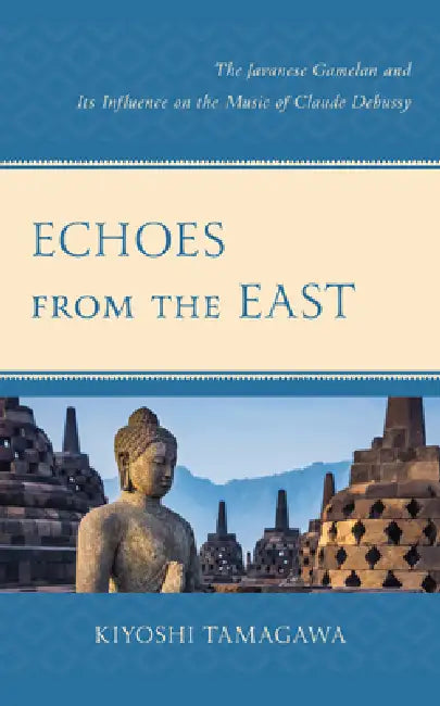 Buy Echoes from the East (English, Kiyoshi Tamagawa) — BookShops.in