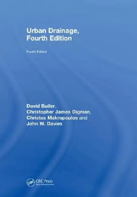 Buy Urban Drainage (English, David Butler | Christopher Digman | Christos Makropoulos) — BookShops.in