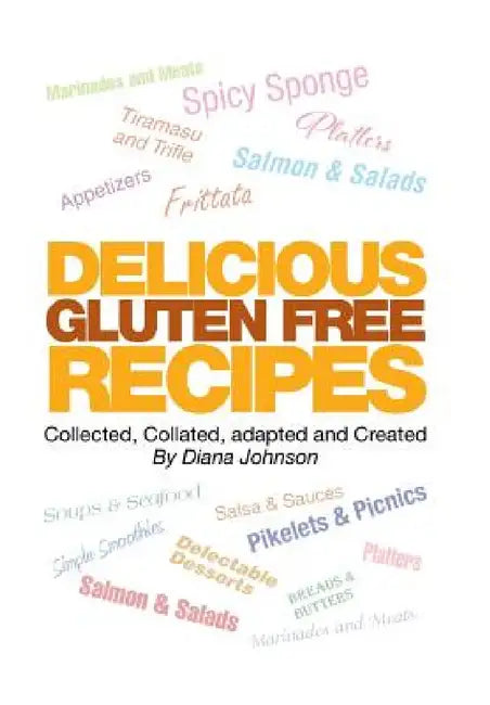Buy Delicious Gluten Free Recipes (English, Diana Johnson) — BookShops.in