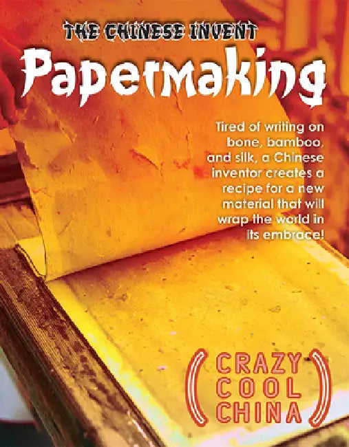 Buy The Chinese Invent Papermaking (English, Sean Bergin) — BookShops.in