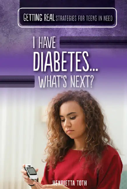 Buy I Have Diabetes...What's Next? (English, Henrietta Toth) โ BookShops.in