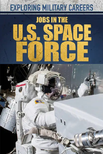 Buy Jobs in the U.S. Space Force (English, Kathleen A. Klatte) — BookShops.in